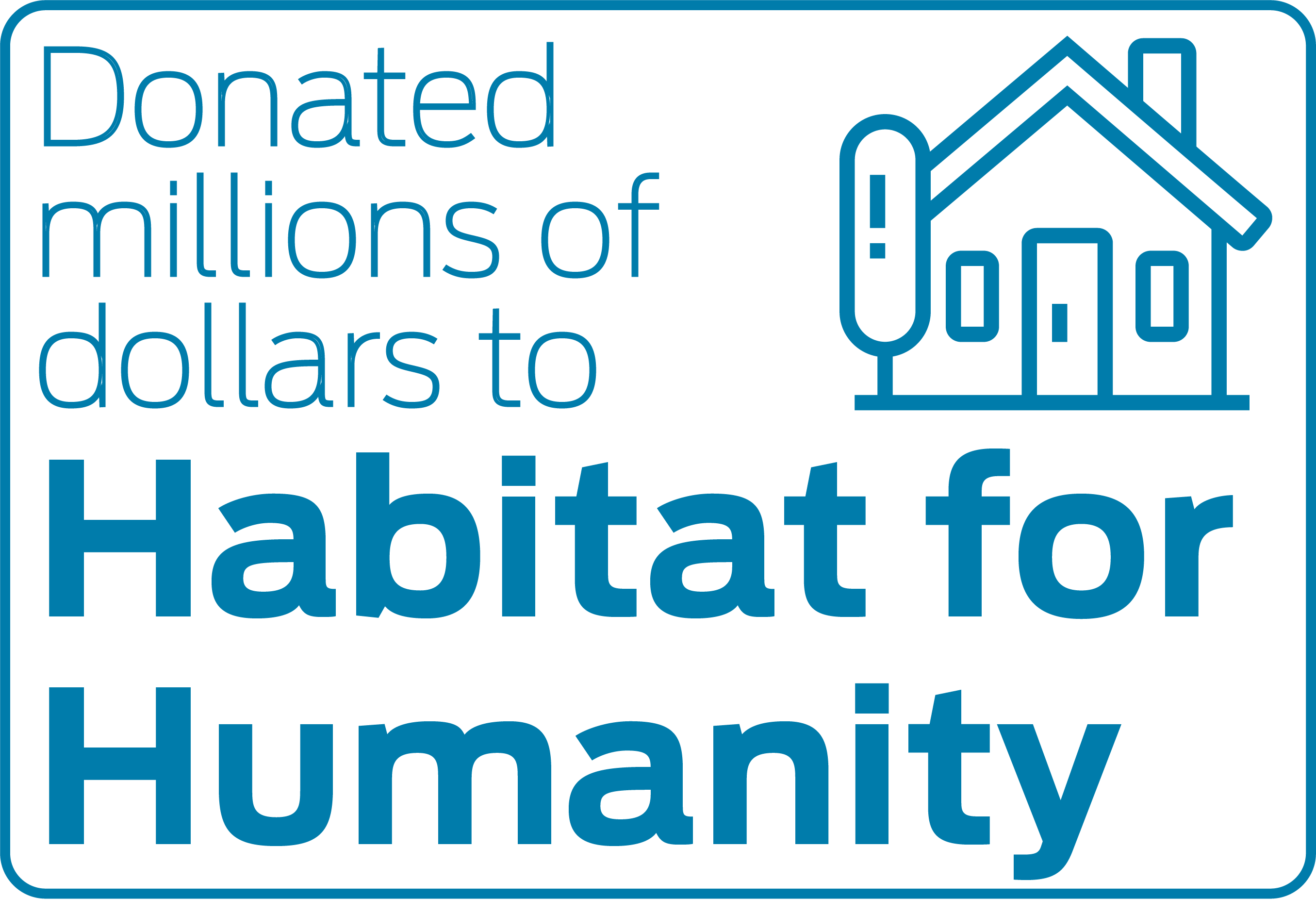 Donated millions of dollars to Habitat for Humanity